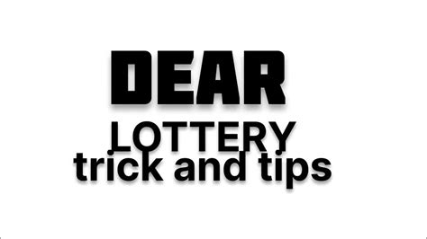 dear lottery guessing tricks